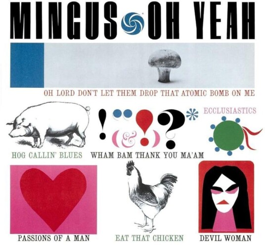 Charles Mingus  Oh Yeah  CD
