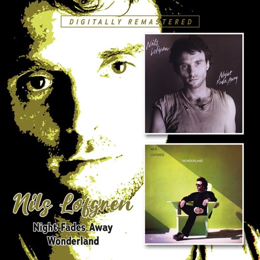 Nils Lofgren Night Fades Away / Wonderland CD Nils Lofgren Night Fades Away / Wonderland CD
