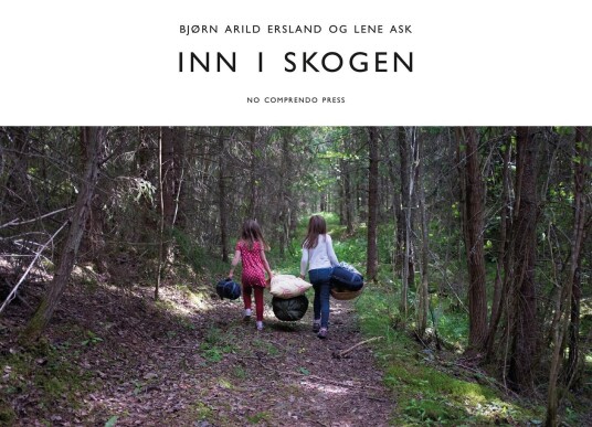 Inn I Skogen Av Bjørn Arild Ersland