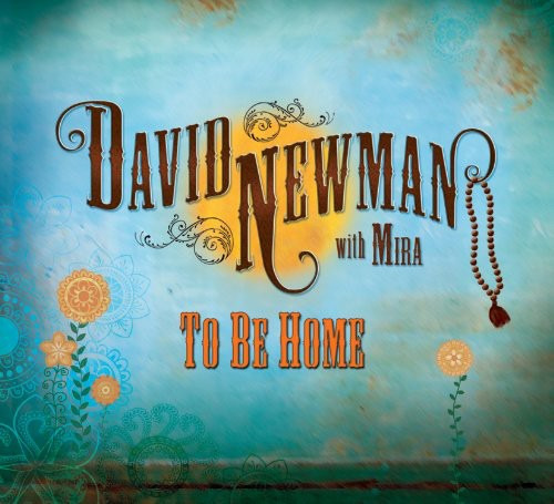 David Newman To Be Home CD