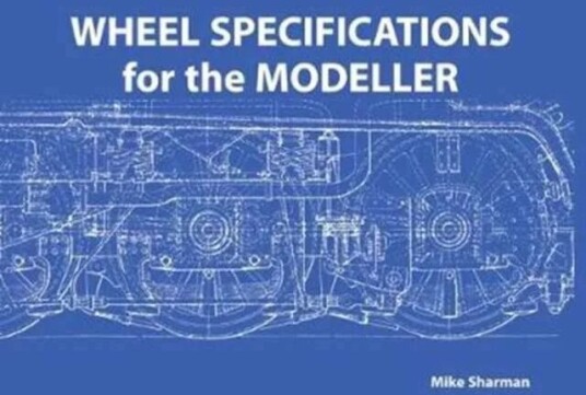 Wheel Specifications For The Modeller Av Mike Sharman