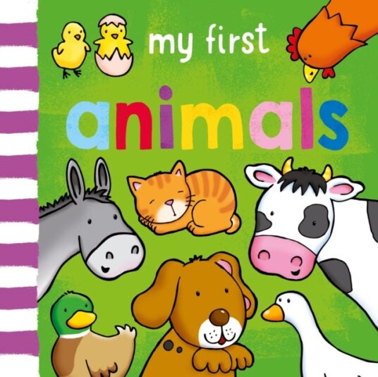 My First... Animals My First... Animals