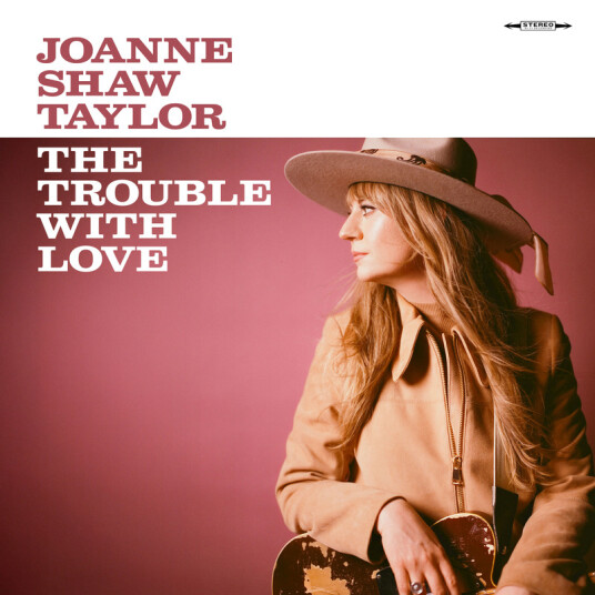 Joanne Shaw Taylor The Trouble With Love CD