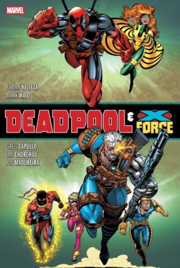 Deadpool & X Force Omnibus New Printing