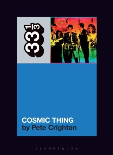The B 52s' Cosmic Thing