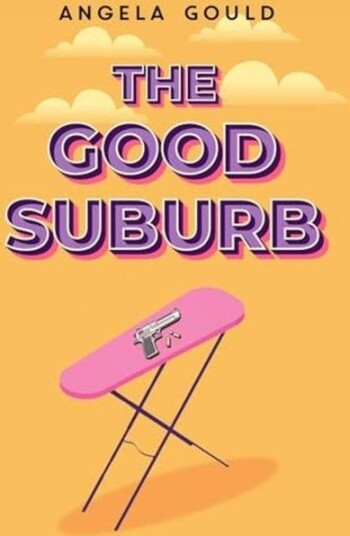 The Good Suburb
