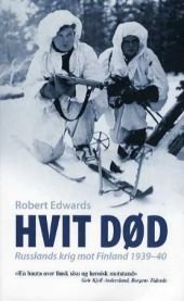Hvit død : Russlands krig mot Finland 1939-40 (Pocket) Veldig pen bok / som ny