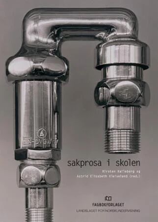 Sakprosa I Skolen