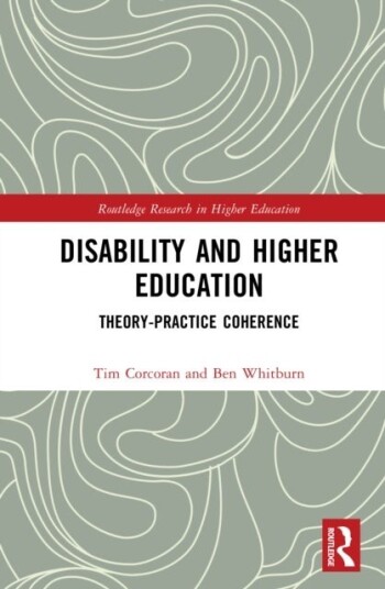 Disability and Higher Education Disability and Higher Education