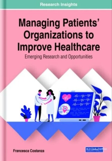 Managing Patients' Organizations To Improve Healthcare Av Francesca Costanza
