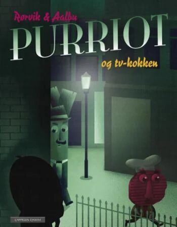 Purriot Og Tv-Kokken Av Bjørn F. Rørvik