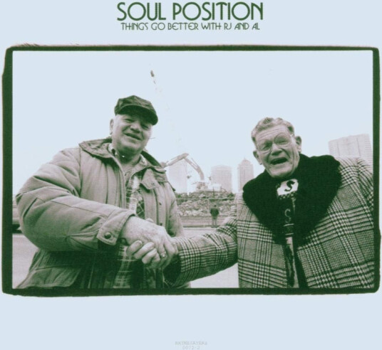 Soul Position Things Go Better With RJ & Al CD
