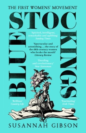 Bluestockings  The First Women's Movement