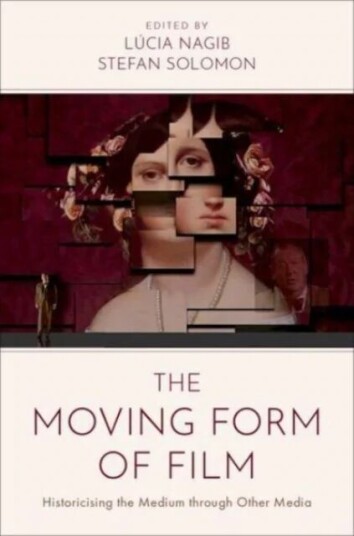 The Moving Form Of Film