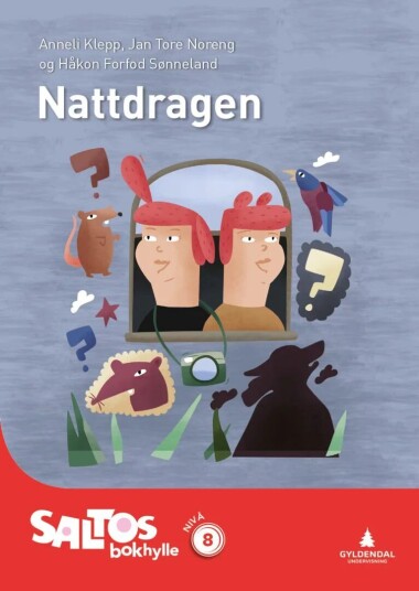 Nattdraken Av Anneli Klepp, Jan Tore Noreng, Håkon Forfod Sønneland
