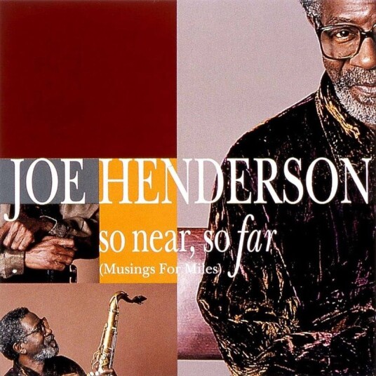 Joe Henderson So Near So Far (Musings For Miles) CD