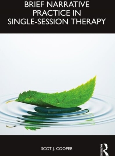 Brief Narrative Practice in Single Session Therapy