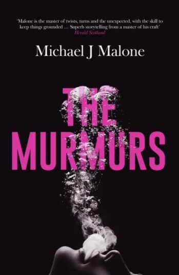 The Murmurs Av Michael J. Malone