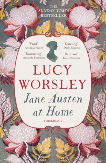 Jane Austen At Home Av Lucy Worsley