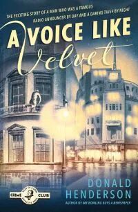 A Voice Like Velvet Av Donald Henderson