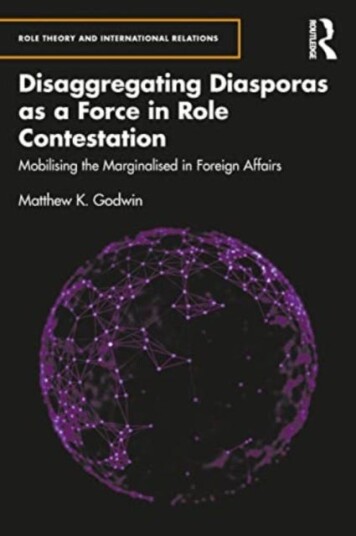 Disaggregating Diasporas as a Force in Role Contestation Mobilising the Marginalised in Foreign Affairs
