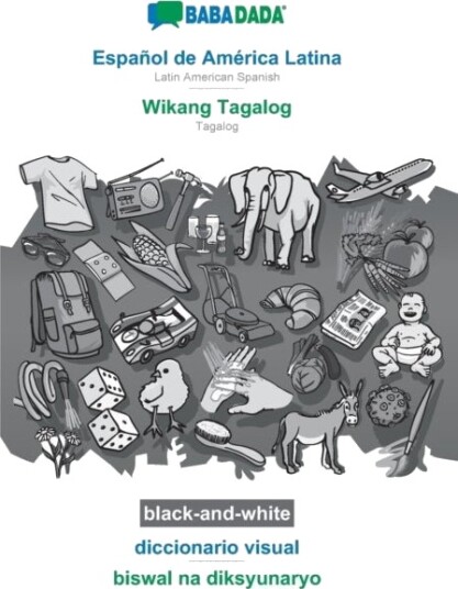 Espanol de America Latina Wikang Tagalog diccionario visual BW
