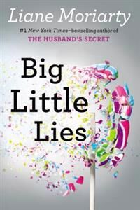Moriarty Liane Big Little Lies