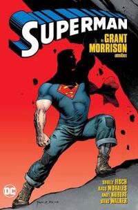 Superman By Grant Morrison Omnibus Av Grant Morrison, Rags Morales
