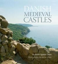 Olsen Rikke Agnete Danish Medieval Castles
