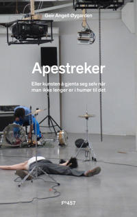 Apestreker Av Geir Angell Øygarden