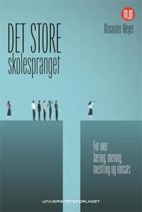 Det Store Skolespranget Av Alexander Meyer
