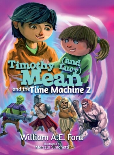 Timothy Mean and the Time Machine 2 Timothy Mean and the Time Machine 2