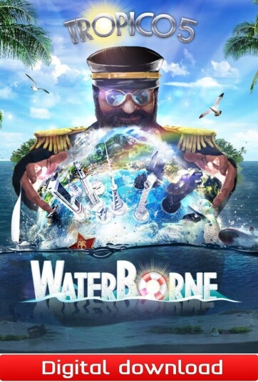 Tropico 5 Waterborne Tropico 5 Waterborne