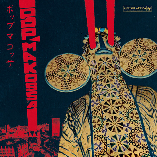 Diverse Artister Pop Makossa: Invasive Dance Beat Of Cameroon CD