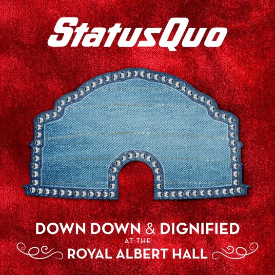 Status Quo  Down Down & Dignified At The Royal Albert Hall  LP/Vinyl