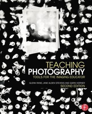 Teaching Photography Tools for the Imaging Educator