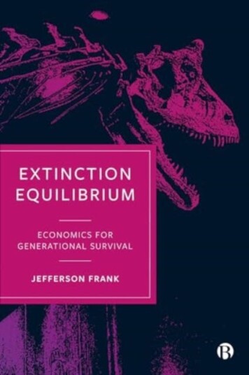 Extinction Equilibrium  Economics for Generational Survival