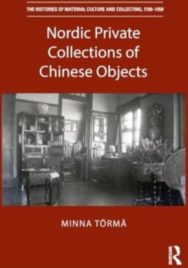 Nordic Private Collections of Chinese Objects
