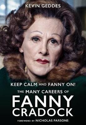 Keep Calm and Fanny On! The Many Careers of Fanny Cradock Keep Calm and Fanny On! The Many Careers of Fanny Cradock