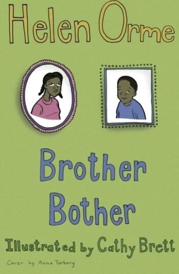 Brother Bother av Helen Orme