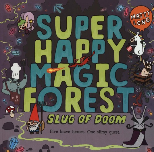 Super Happy Magic Forest: Slug of Doom Super Happy Magic Forest: Slug of Doom