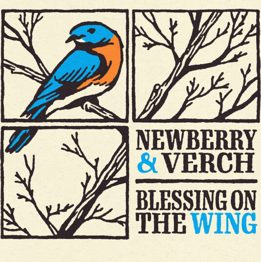 Newberry & Verch Blessing On The Wing CD