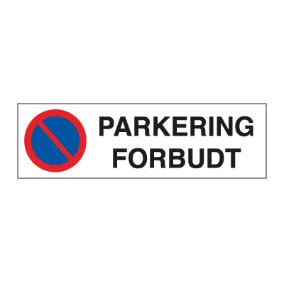 Jo Safety Parkeringsskilt Parkering forbudt med tekst og symbol 6309223