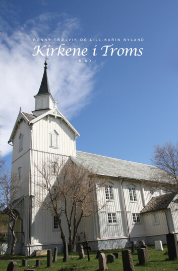 Kirkene i Troms  bind I