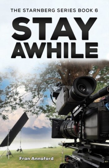 The Starnberg Series Book 6 – Stay Awhile The Starnberg Series Book 6 – Stay Awhile