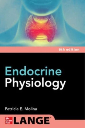 Endocrine Physiology, Sixth Edition Av Patricia Molina