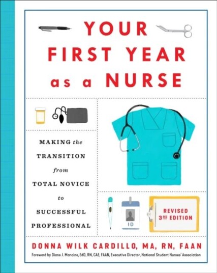Your First Year As A Nurse, Third Edition Av Donna Cardillo R.N.