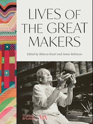 Lives of the Great Makers (Victoria & Albert Museum) Lives of the Great Makers (Victoria & Albert Museum)