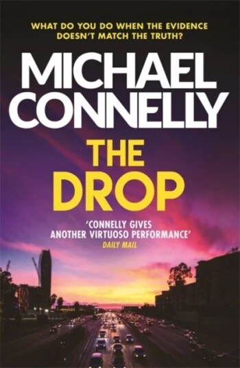 The Drop Av Michael Connelly The Drop Av Michael Connelly
