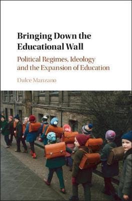 Bringing Down the Educational Wall Political Regimes, Ideology, and the Expansion of Education